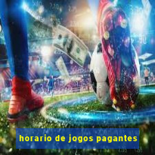 horario de jogos pagantes